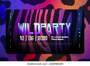 Wild party landing page, night club invitation with holographic fur textures, ombre animal skin pattern, zebra or tiger stripes and cheetah dots on glowing neon background, Vector web banner