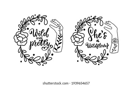 Wild and pretty quote. She is a wildflower. Mehndi woman hands withhand lettering boho celestial quote. Wild flowers wreathe. Gypsy rustic bohemian vector illustration for shirt design. Boho clipart. svg