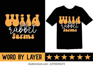 Wild Rabbit Farms svg t shirt design