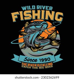 Wild River Fishing Since 1990 The River Is Calling T-Shirt Design. svg