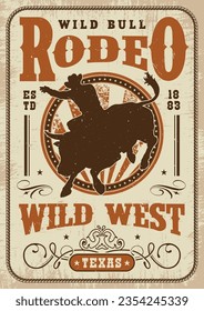 Wild rodeo vintage sticker colorful with silhouette rabid bull with rider for advertising state of Texas in magazine vector illustration