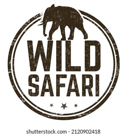 Wild safari grunge rubber stamp on white background, vector illustration