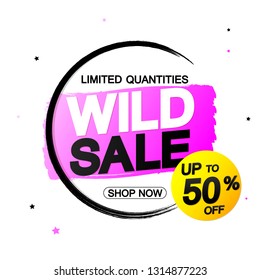 Wild Sale banner design template, discount tag, up to 50% off, vector illustration