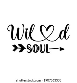 Wild Soul - design for print t shirt and more