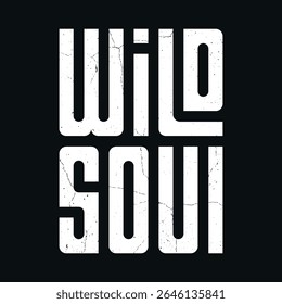 Wild Soul Typography in Block Letters