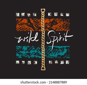 wild spirit calligraphy slogan with gold chain lace and silver rivets vector illustration on black background