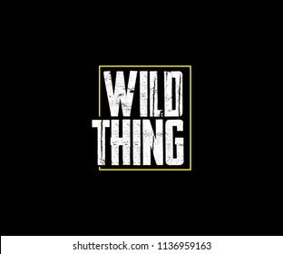 WILD THING TYPO TEE GRAPHIC