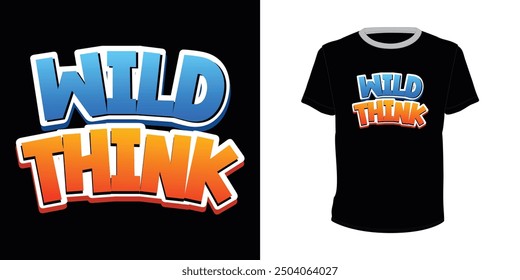 Wild Thing, typography vector design for t-shirt print