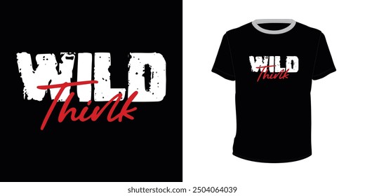 Wild Thing, typography vector design for t-shirt print