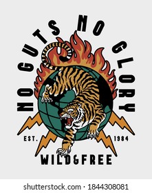 Wild Tiger on Globe with Lightning Illustration with No Guts No Glory Slogans Vector Artwork on White
 Background for Apparel and Other Uses