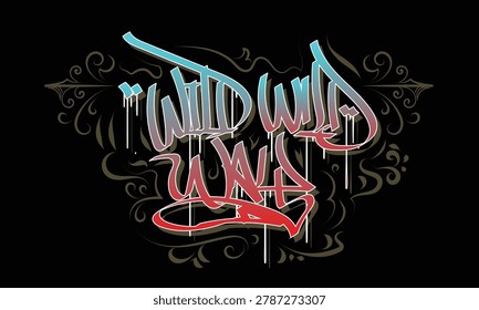 WILD WILD WAY graffiti tag style design