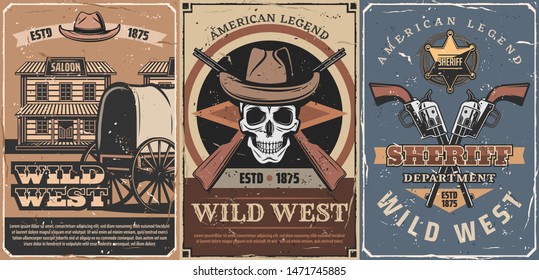 Wild West American Legend retro posters. Vector cowboy skull, sheriff guns and leather hats, western saloon, rifles, star badge and old wagon cart, decorated with vintage ribbon banner