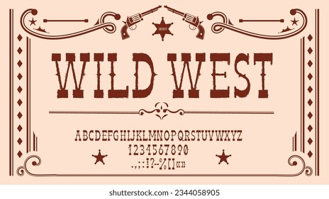 Wild west font, rodeo type or Western typeface, American cowboys alphabet vector typography. Old vintage western saloon font or country ranch and tavern ABC letters, Texas sheriff or oldschool typeset
