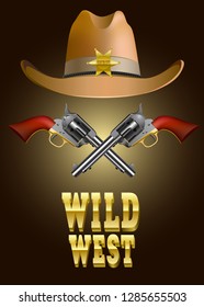 Wild west vector illustration. Retro poster design. Gold decoration lettering, guns with sheriff hat above.