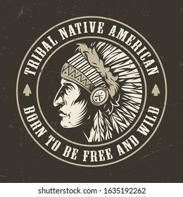 Wild west vintage round logo with native american indian chief head in feathers headwear on dark background isolated vector illustration