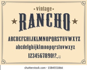 Wild West Western alphabet font vector design. Vintage type and typeface of capital and lowercase letters, numbers and punctuation marks, cowboy ranch, old American and Texas saloon themes