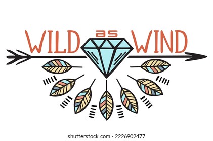 Wild as Wind. Vector wild west lettering and logo in boho style