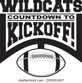 Wildcats Football Countdown to Kickoff is a team design template that includes text, a graphic goal post and a football. Great for Wildcats t-shirts, mugs, advertising and promotions for teams.