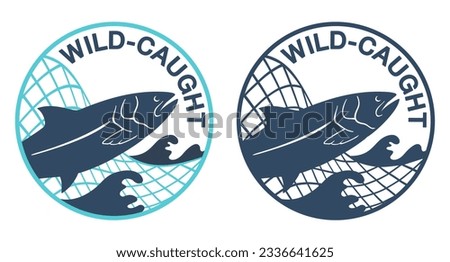 Wild-caught flat badge for fish and seafood labeling - Salmon in fishing net. Vector illustration