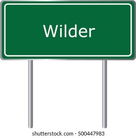 Wilder , Idaho , road sign green vector illustration. USA city