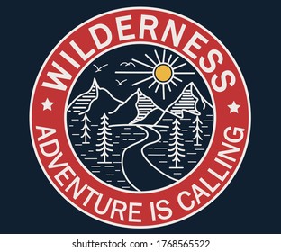 WILDERNESS ADVENTURE IS CALLING DESIGN