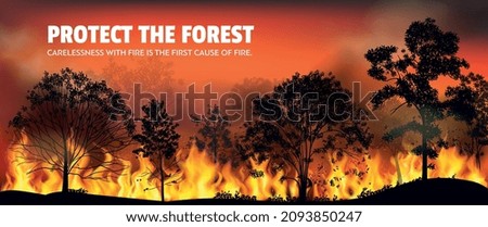 Wildfire horizontal illustration with text protect the forest from carelessness with fire realistic vector illustration
