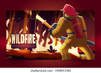 Wildfire landing page with burning forest and fireman at night. Vector banner of wild nature disaster with cartoon illustration of man extinguishes flame in woods with burning trees and grass