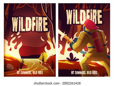 Wildfire posters with burning forest and fireman at night. Vector flyers of wild nature disaster with cartoon illustration of man extinguishes flame in woods with burning trees and grass