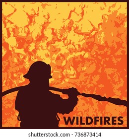 Wildfires. Firefighter in action. Vector illustration