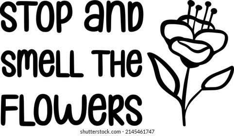 Wildflower Quotes SVG T-shirt Design  You can print this design for T-shirts, Sweater, Jumper, Hoodie, Mug, Sticker, Pillow, Bags, Poster Cards and much more svg