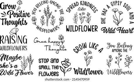 Wildflower Quotes SVG  T-shirt Design Bundle - Shutterstock ID 2145470959