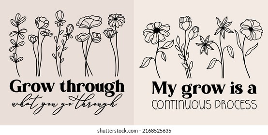 Wildflowers inspirational saying vector designs. Motivational quotes, positive affirmations	
