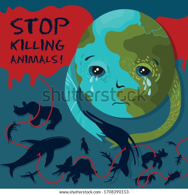 野生生物保護のポスター 死んだ動物の体の上で叫ぶ地球のキャラクターのベクターイラスト 動物を殺すのを止めなさい のベクター画像素材 ロイヤリティフリー