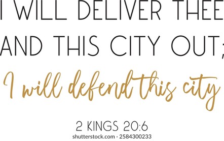 I Will Deliver Thee and This City Bible verse print scripture poster vector illustration