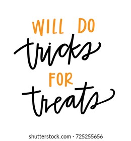 Will do tricks for treats