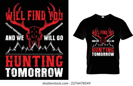 TE ENCONTRAREMOS Y VAMOS A CAZAR MAÑANA...PLANTILLA DE DISEÑO DE CAMISETAS EN CAMISETA
