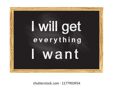 I will get everything I want Vector illustration
