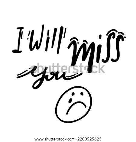 i will miss you Vector lettering. black white