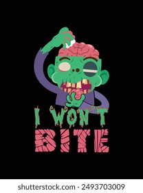 I will not bite - creepy t-shirt design