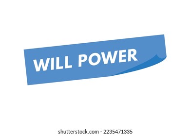 will power Button. will power Sign Icon Label Sticker Web Buttons

