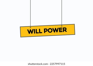 will power button vectors.sign label speech bubble will power
