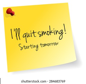 I Will Quit Smoking Starting Tomorrow Yellow Stick Note Paper Vector