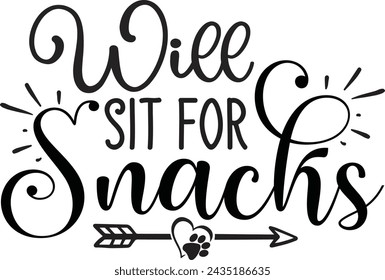 Will Sit for Snacks Dog design