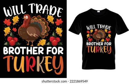 will trade brother for turkey