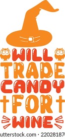 will trade candy for wine