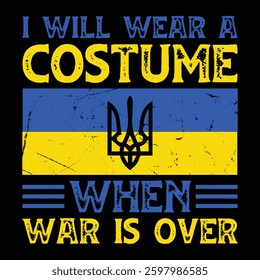 I Will Wear a Costume When War Is Over