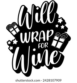 will wrap for wine christmas black vector graphic design and cut file