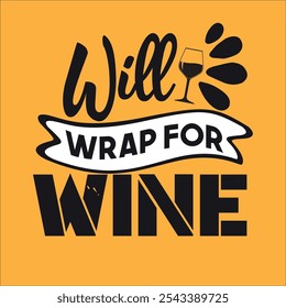 Will Wrap for Wine design cut file