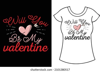 Will you be me valentine day t-shirt design