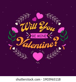 Will You Be Mine Valentine? Font With Pink Hearts And Floral Decorated On Purple Background.